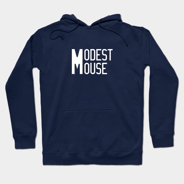 Modest Mouse Hoodie by CS Designs